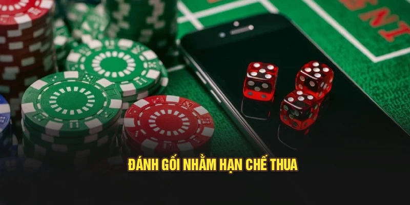 Đánh gối nhằm hạn chế thua