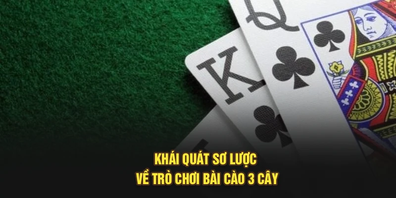 Khái quát sơ lược về trò chơi bài cào 3 cây