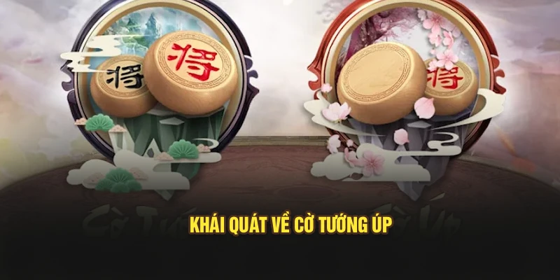 Khái quát về cờ tướng úp